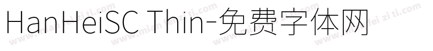 HanHeiSC Thin字体转换
